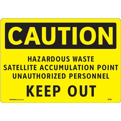 Brady 102463 - CAUTION Hazardous Waste Satellite Accumulation Point Unauthorized Personnel Keep Out Sign - 7" H x 10" W - Aluminum