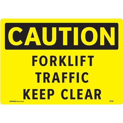 Brady 102470 - CAUTION Forklift Traffic Keep Clear Sign - 7" H x 10" W - Aluminum; Polyester - Non-Adhesive