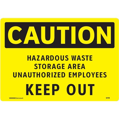 Brady 102474 - CAUTION Hazardous Waste Storage Area Unauthorized Employees Keep Out Sign - 7" H x 10" W - Aluminum - Non-Adhesive