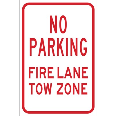 Brady 103732 - No Parking Fire Lane Tow Zone Sign - 18" H x 12" W x 0.090" D - Aluminum