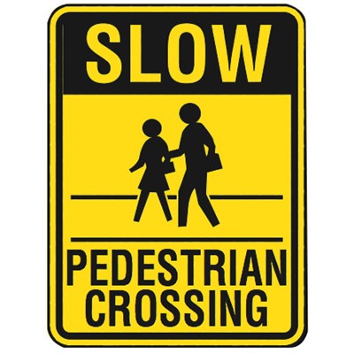 Brady 103786 - SLOW Pedestrian Crossing Sign - 24 " H x 18 " W x 0.090 " D - Aluminum