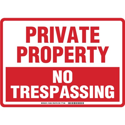 Brady 103852 - Private Property No Trespassing Sign - 10" H x 14" W x 0.06" D - Polystyrene - Red on White