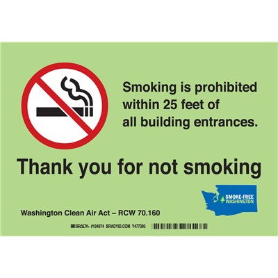 Brady 104974 - Smoking Is Prohibited Within 25' Of All Building Entrances Sign - 7" H x 10" W x 0.1" D - Fiberglass