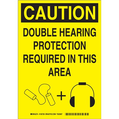 Brady 105728 - CAUTION Double Hearing Protection Required In This Area Sign - 10" H x 7" W x 0.1" D - Fiberglass