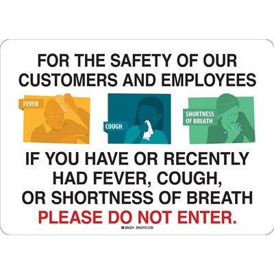 Brady 170174 - For The Safety Of Our Customers And Employees Sign - Polystyrene - 7" H x 10" W - Black/White